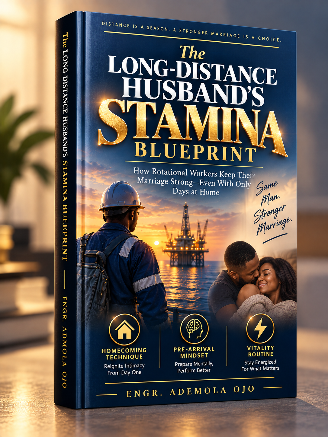 The Long-Distance Husband's Stamina Blueprint